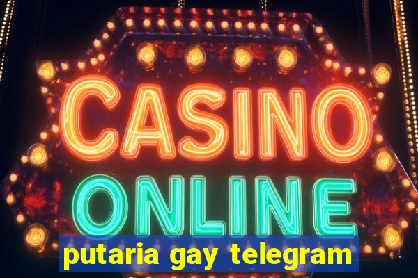 putaria gay telegram